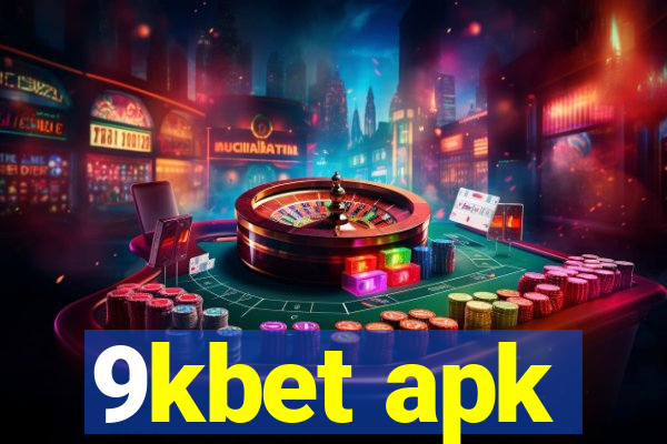 9kbet apk